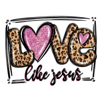 Love Like Jesus Premium Hoodie | Teevron