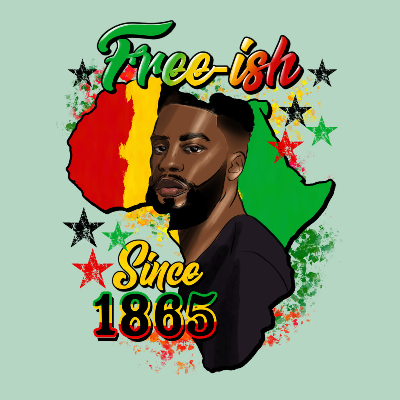 Free Ish Since 1865 Black Man Classic Tee by HRA Design Shop | Teevron