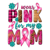 I Wear Pink For My Mom with Butterfly | Teevron