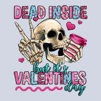 Dead Inside But It's Valentines Day Premium Sweatshirt | Teevron