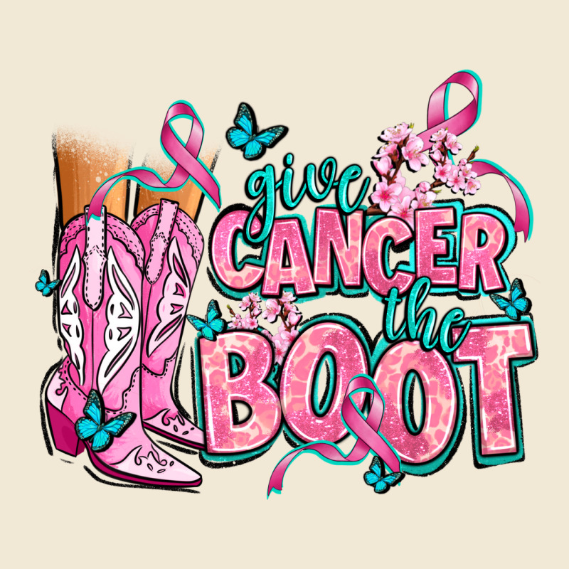 Give The Cancer Boot Ladies Tee by AdoDesignShop | Teevron