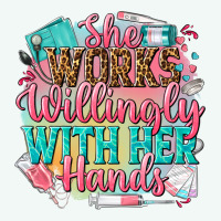 She Works Willingly With Her Hands Premium Hoodie | Teevron