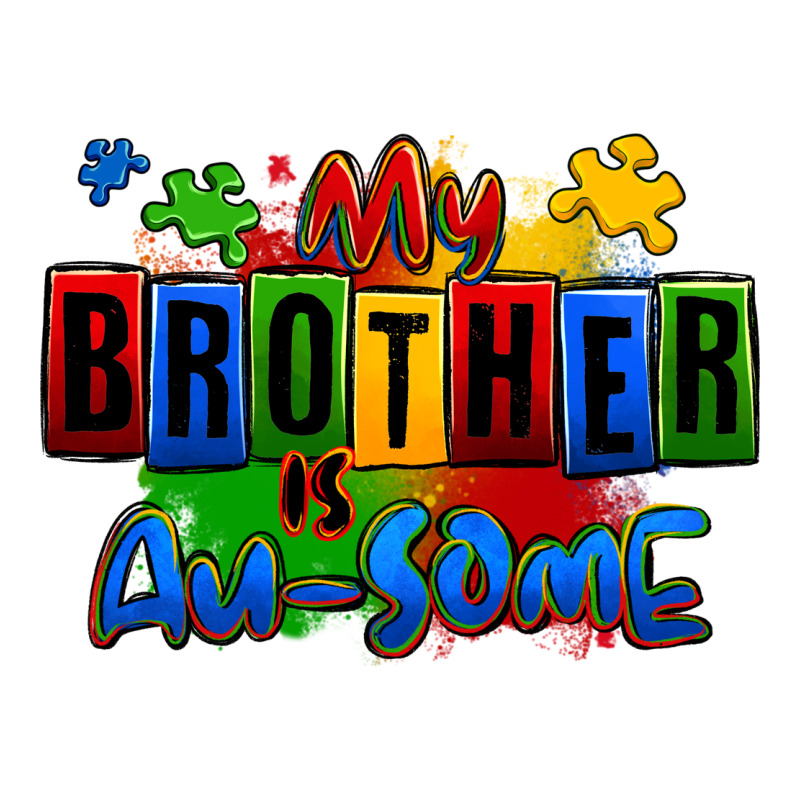 My Brother Is Ausome Autism Classic Tee by Zillion Design Studio | Teevron