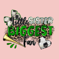 Little Sister Biggest Fan Soccer Urban Heavy Tee | Teevron