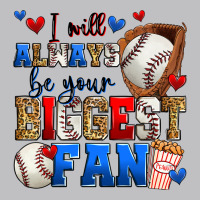 I Will Always Be Your Biggest Fan Baseball Long Sleeve Tee | Teevron