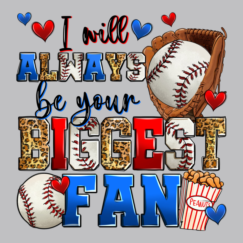 I Will Always Be Your Biggest Fan Baseball Long Sleeve Tee by Zillion Design Studio | Teevron