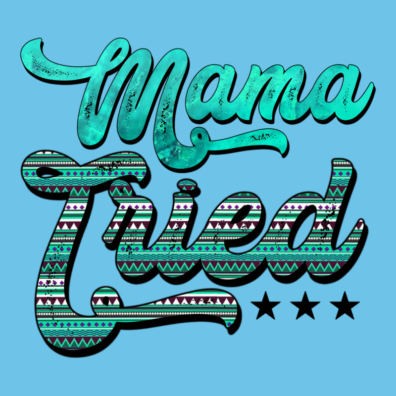 Mama Tried Aztec Turquoise Premium Sweatshirt by AdoDesignShop | Teevron
