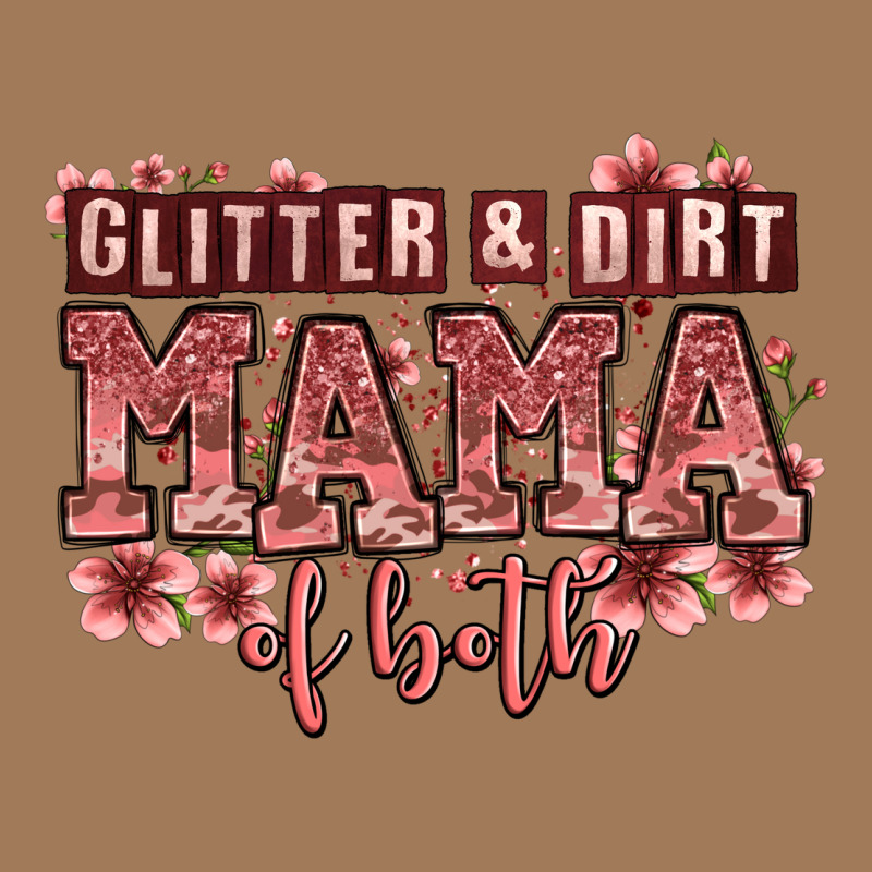 Glitter And Dirt Mama Of Both Girls Classic Tee by Zillion Design Studio | Teevron