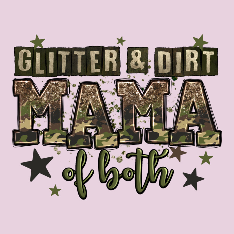 Glitter And Dirt Mama Of Both Classic Tee by Zillion Design Studio | Teevron