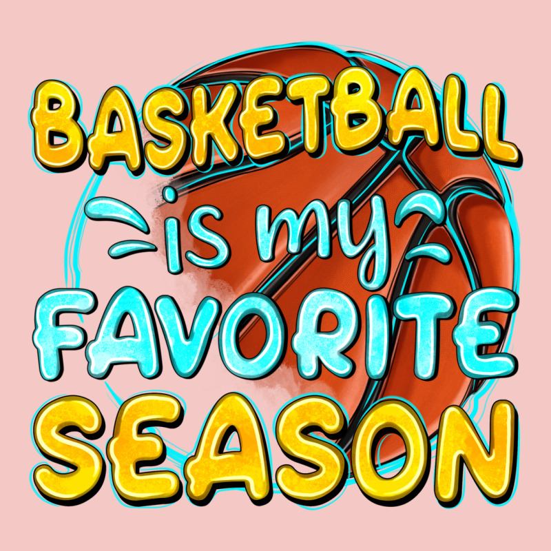 Basketball Is My Favorite Season Urban Heavy Tee by texasbilliewilder | Teevron