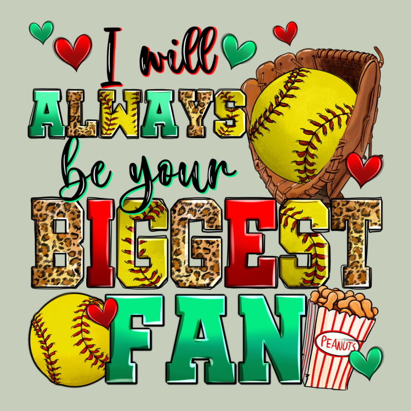 I Will Always Be Your Biggest Fan Softball Long Sleeve Tee by Zillion Design Studio | Teevron