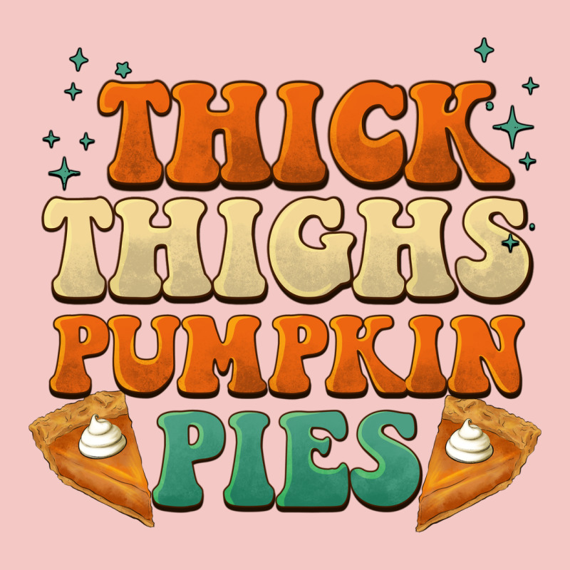Thick Thighs Pumpkin Pies Urban Heavy Tee by BarkalooDesign | Teevron