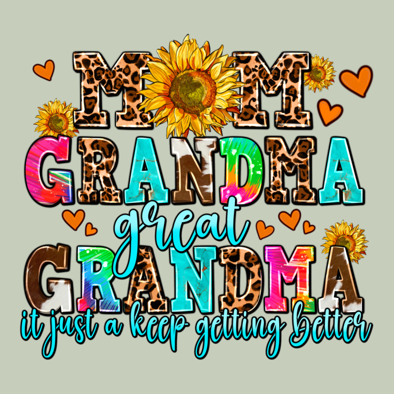 Mom Grandma Great Grandma Its Just A Keep Getting Ladies Tee by AdoDesignShop | Teevron