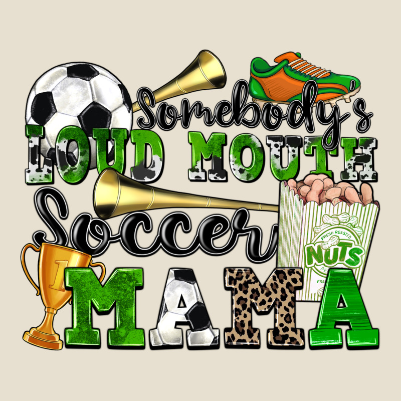 Somebody's Loud Mouth Soccer Mama Urban Heavy Tee by Zillion Design Studio | Teevron