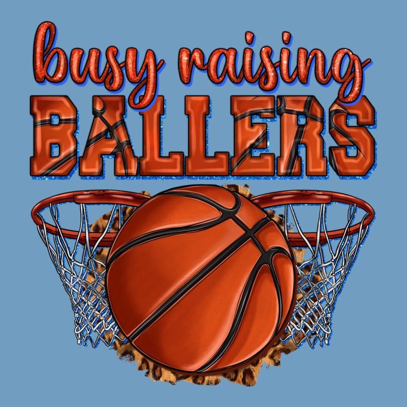Busy Raising Ballers Basketball Urban Heavy Tee by texasbilliewilder | Teevron