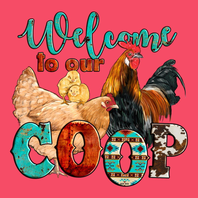 Welcome To Our Coop Premium Sweatshirt by Artiststas | Teevron