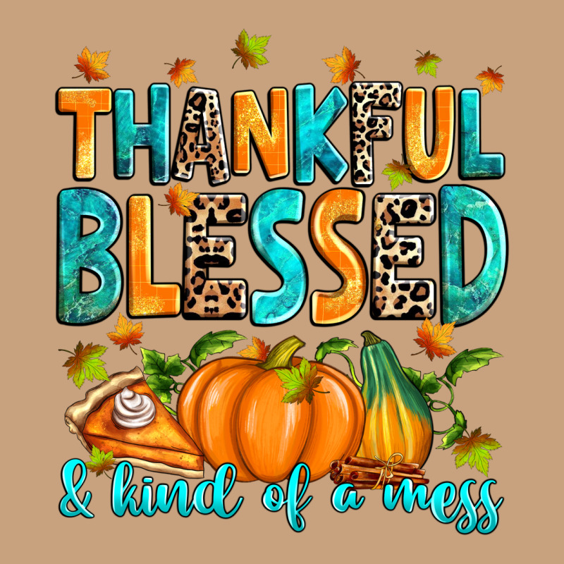 Thankful Blessed And Kind Of A Mess Vintage Tee by RanaPortraitStore | Teevron