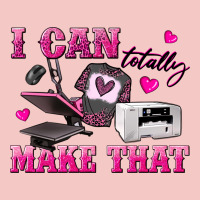 I Can Totally Make That Urban Heavy Tee | Teevron