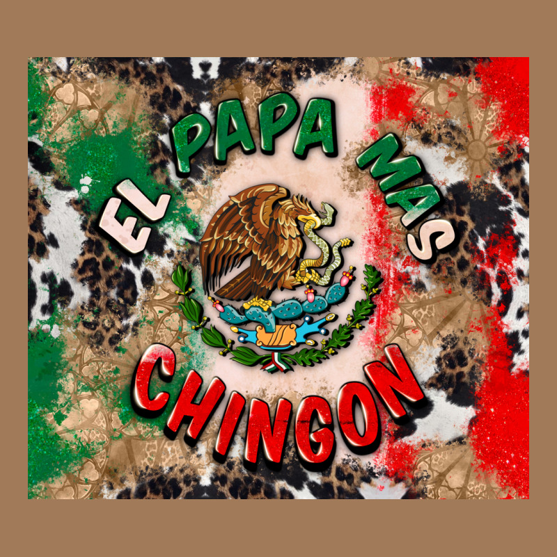 El Papa Mas Chingon Tumbler 3 Classic Tee by CTS Tumbler Store | Teevron