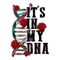 its in my dna | Teevron