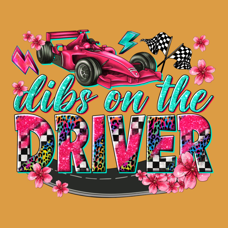 Dibs On The Driver Urban Heavy Tee by texasbilliewilder | Teevron