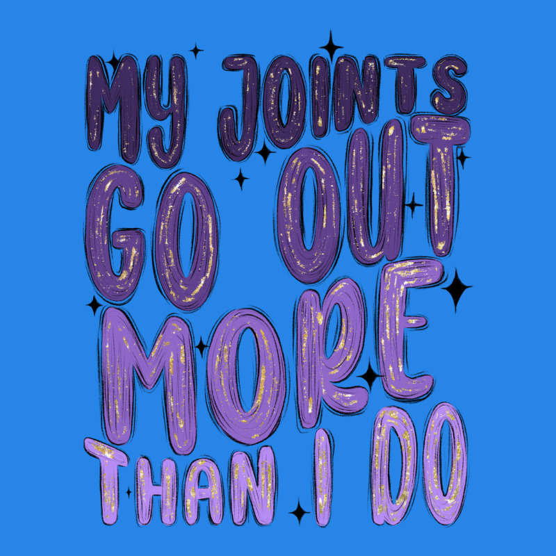 My Joints Go Out More Than ı Do Premium Hoodie by MaliasSmallBusiness | Teevron