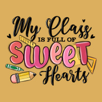 My Class Is Full Of Sweethearts Premium Hoodie | Teevron