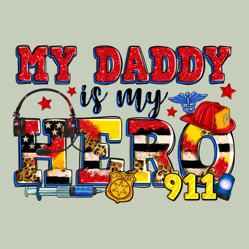 My Daddy Is My Hero Dispatcher Long Sleeve Tee by Zillion Design Studio | Teevron