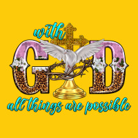 With God All Things Are Possible Premium Hoodie | Teevron