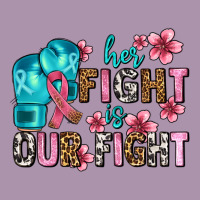 Her Fighting Is Our Fight Heavyweight Hoodie | Teevron