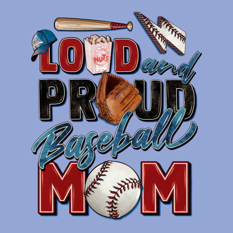 Loud And Proud Baseball Mom Classic Tee by Zillion Design Studio | Teevron