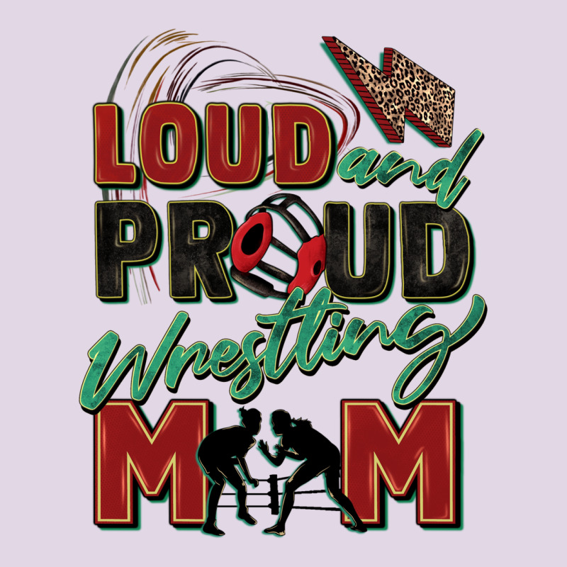Loud And Proud Wrestling Mom Classic Tee by Zillion Design Studio | Teevron