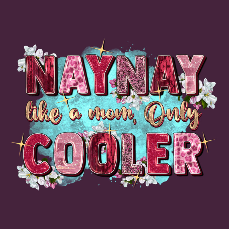 Naynay Like A Mom Classic Tee by Zillion Design Studio | Teevron
