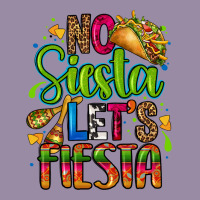 No Siesta Lets Fiesta Classic Tee | Teevron