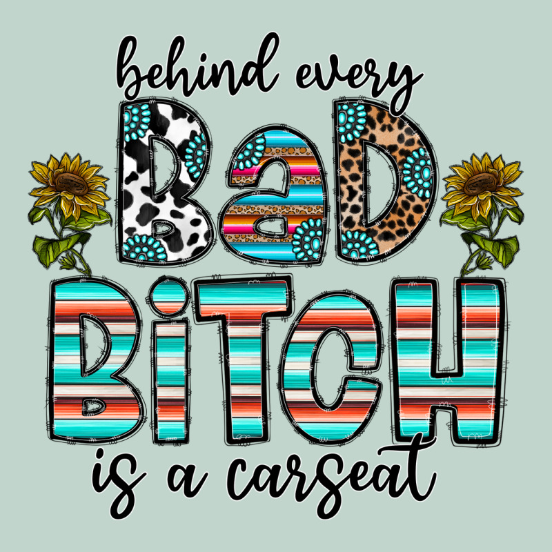 Behind Every Bad Bitch Is A Carseat Zipper Hoodie by CowhideDigitalArt | Teevron