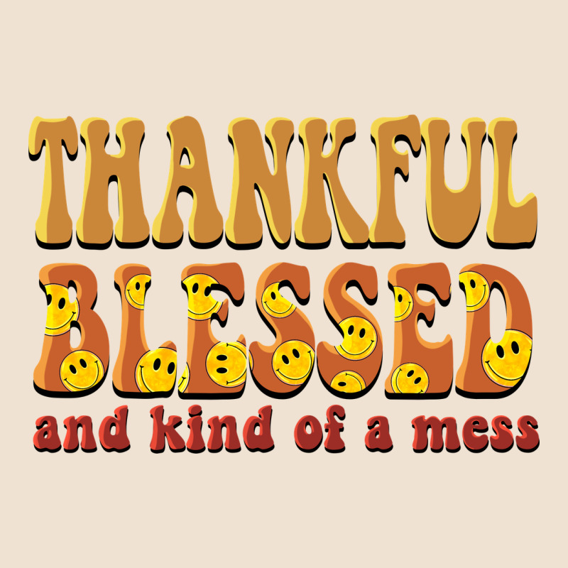 Thankful Blessed And Kind Of A Mess Urban Heavy Tee by BarkalooDesign | Teevron