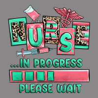 Nurse In Progress Please Wait Vintage Tee | Teevron