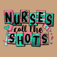 Nurses Call The Shots Vintage Tee | Teevron