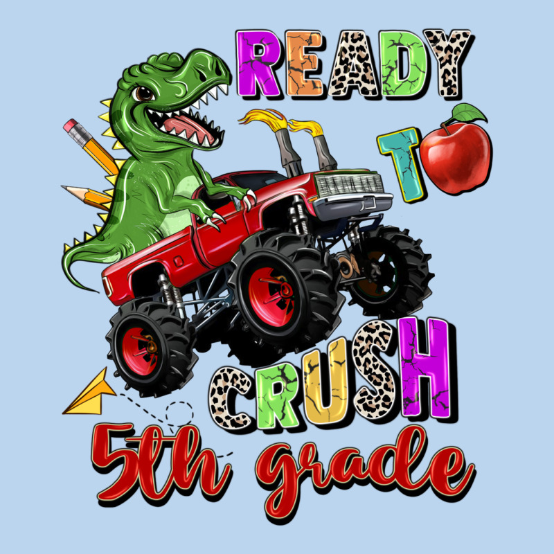 Ready To Crush 5th Grade Classic Tee by Zillion Design Studio | Teevron