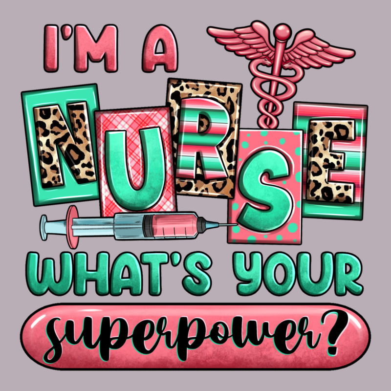 Im A Nurse Whats Your Superpower Vintage Tee by RanaPortraitStore | Teevron