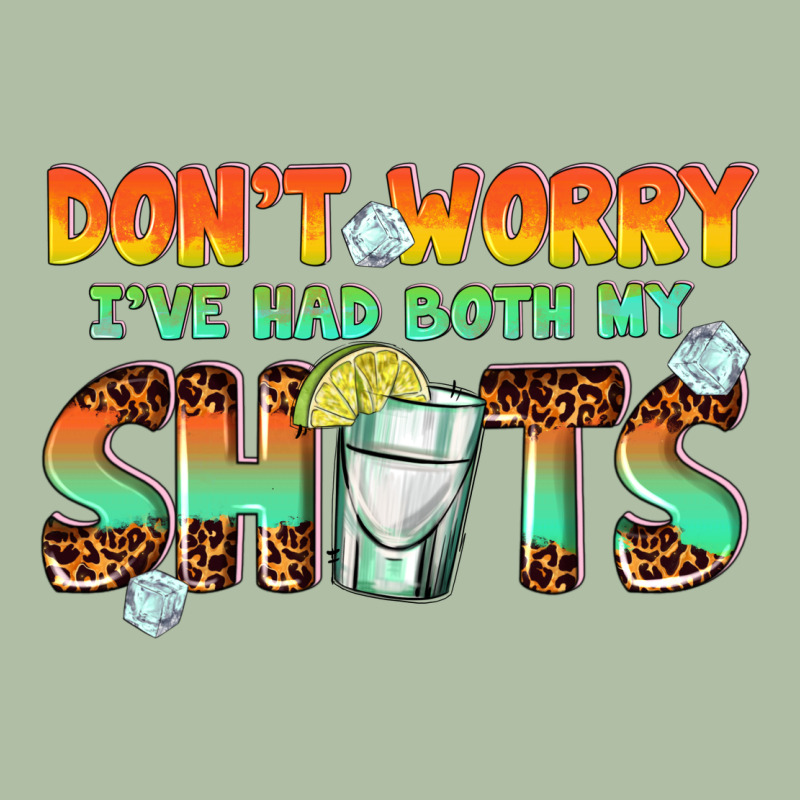 Dont Worry Ive Had Both My Shots Urban Heavy Tee by texasbilliewilder | Teevron