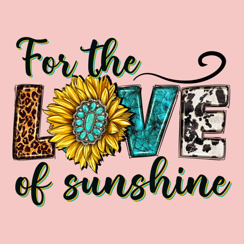 For The Love Of Sunshine Urban Heavy Tee by texasbilliewilder | Teevron