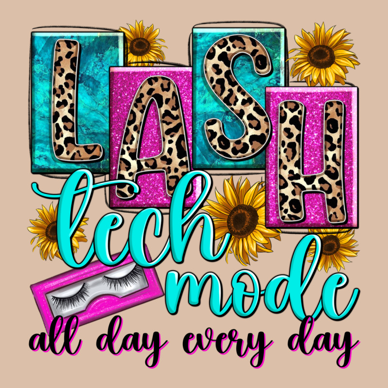 Lash Tech Mode All Day Every Day Urban Heavy Tee by texasbilliewilder | Teevron