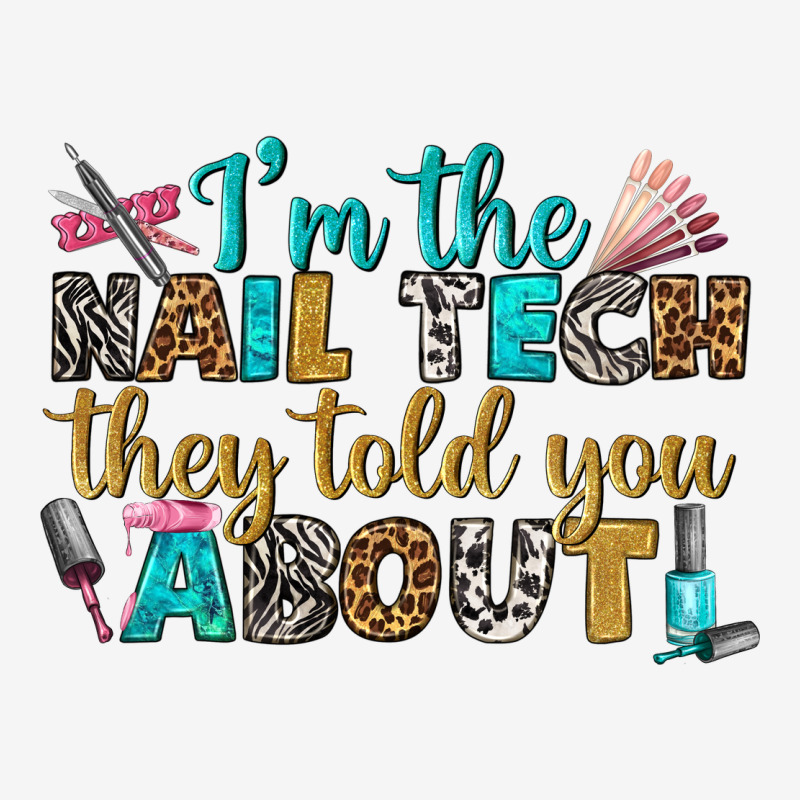 I'm The Nail Tech They Told You About Bbs Urban Hoodie by BundleAndBundleShop | Teevron