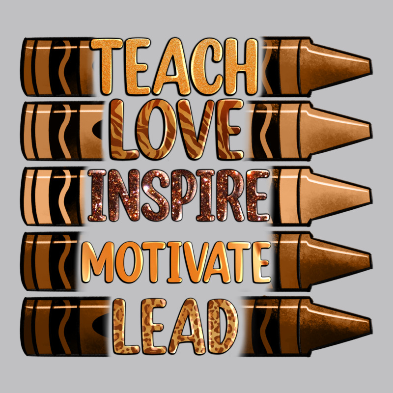 Teach Love Inspire Motivate Lead Long Sleeve Tee by Zillion Design Studio | Teevron