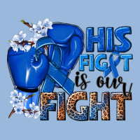 His Fight Is Our Fight Colon Cancer Blue Ribbon Premium Hoodie | Teevron