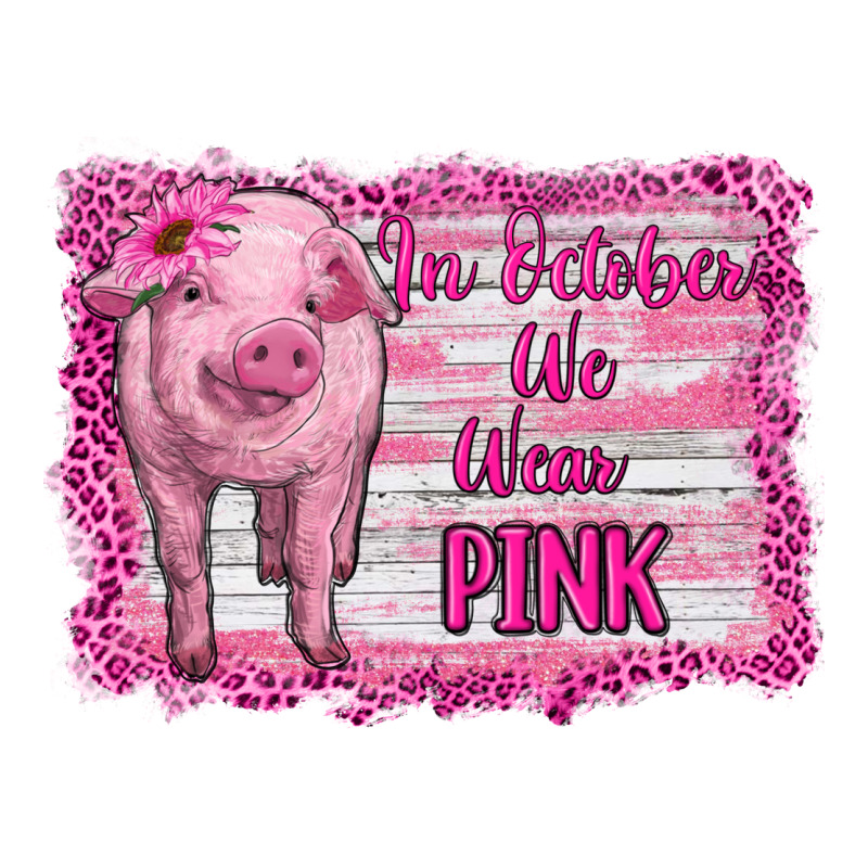 In October We Wear Pink Pig Long Sleeve Tee by RanaPortraitStore | Teevron