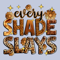 Every Shade Slays Long Sleeve Tee | Teevron