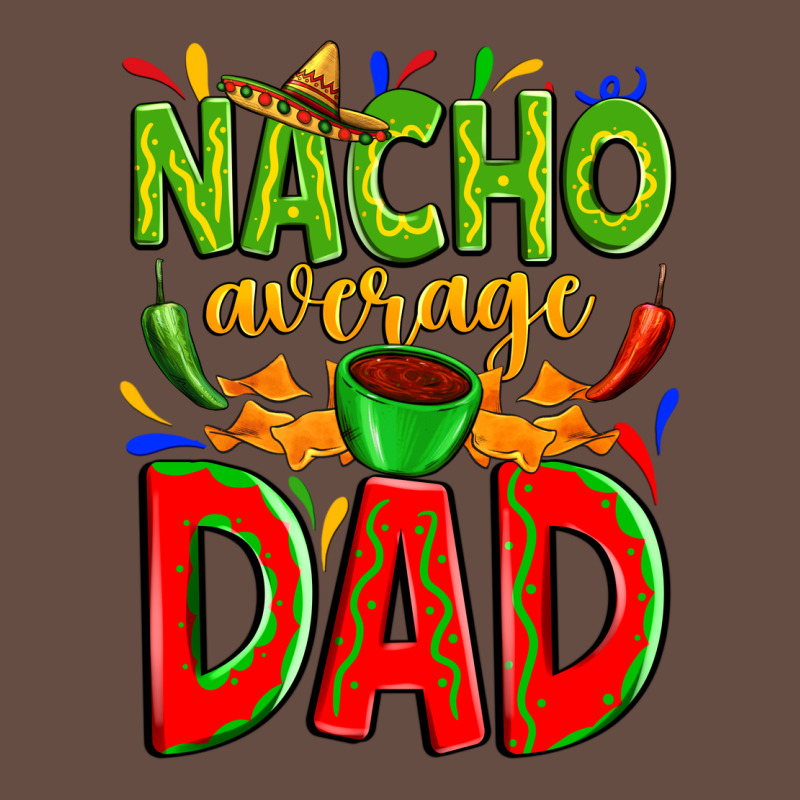 Nacho Average Dad Long Sleeve Tee by Zillion Design Studio | Teevron