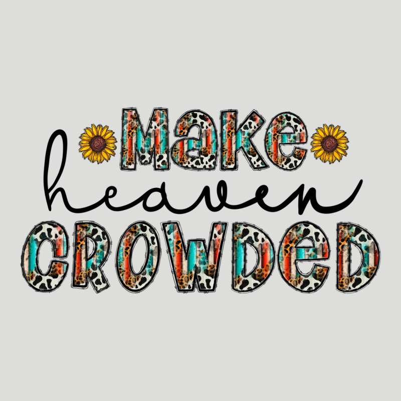 Make Heaven Crowded Zipper Hoodie by CowhideDigitalArt | Teevron